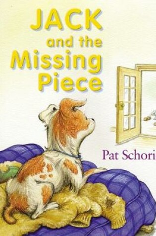 Cover of Jack and the Missing Piece