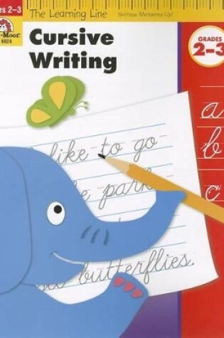 Cover of Learning Line: Cursive Writing, Grade 2 - 3 Workbook