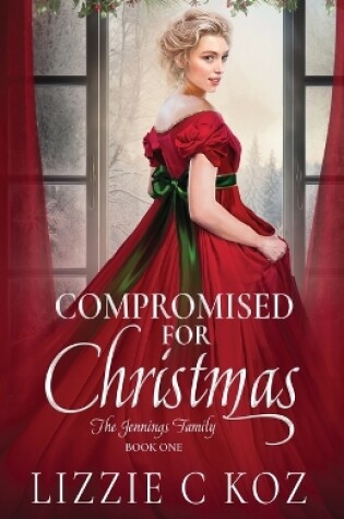 Cover of Compromised for Christmas