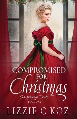 Cover of Compromised for Christmas