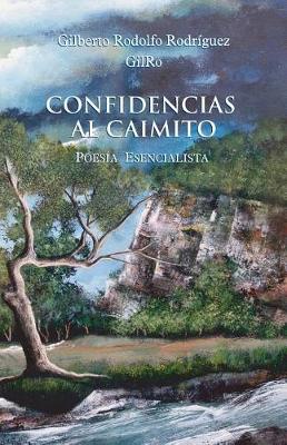 Book cover for Confidencias Al Caimito