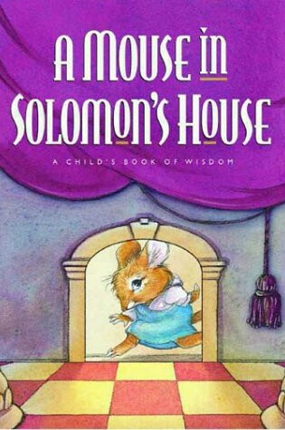 Cover of A Mouse in Solomon's House