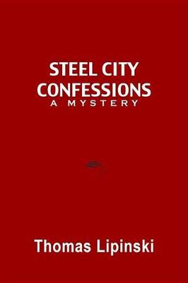 Book cover for Steel City Confessions