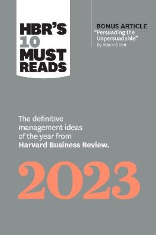 Cover of HBR's 10 Must Reads 2023