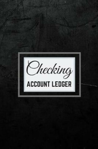 Cover of Checking Account Ledger