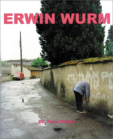 Book cover for Erwin Wurm