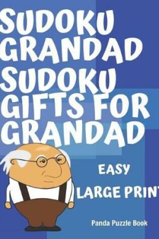 Cover of Sudoku Grandad - Sudoku Gifts for Grandad - Easy