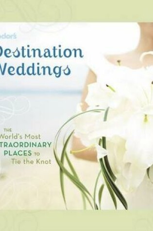 Cover of Fodor's Destination Weddings