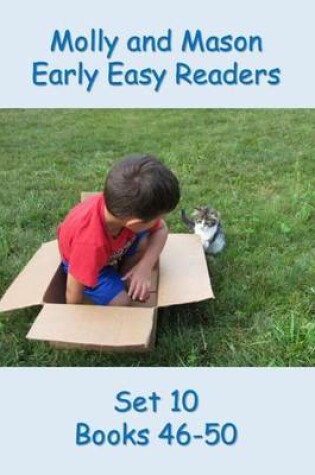 Cover of Molly and Mason Early Easy Readers Set 10 Books 46-50