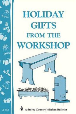 Cover of Holiday Gifts from the Workshop