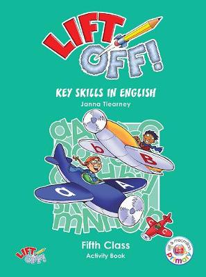 Cover of Lift Off Key Skills In English 5th Class