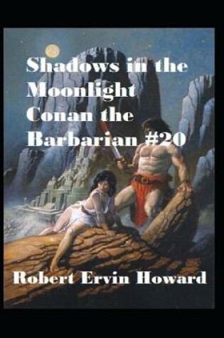 Cover of Shadows in the Moonlight Annotated illustrated
