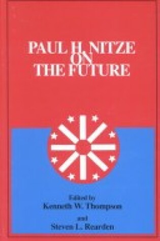 Cover of Paul H Nitze on the Future CB