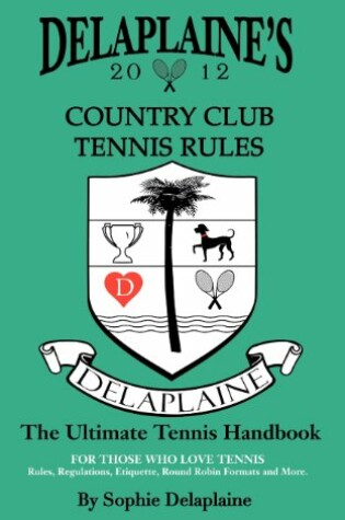 Cover of Delaplaine's Country Club Tennis Rules