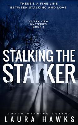 Cover of Stalking The Stalker