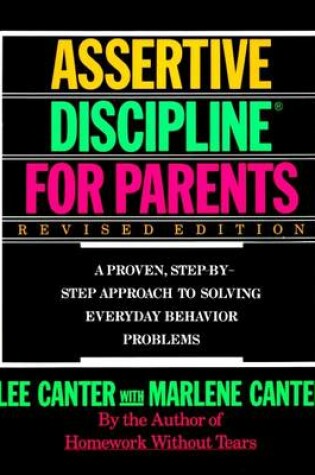 Cover of Assertive Discipline for Parents