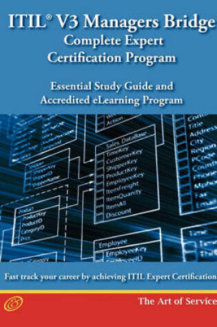 Cover of Itil V3 Managers Bridge - Complete Expert Certification Program; Essential Study Guide and Accredited Elearning Program