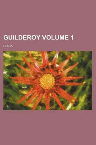 Cover of Guilderoy Volume 1