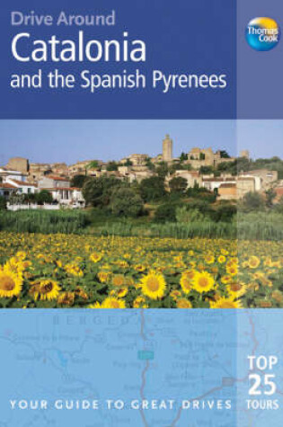 Cover of Drive Around Catalonia & The Spanish Pyrenees