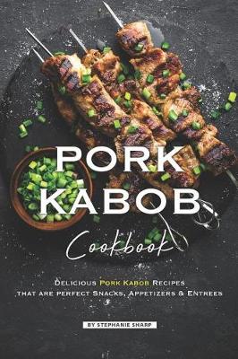 Book cover for Pork Kabob Cookbook