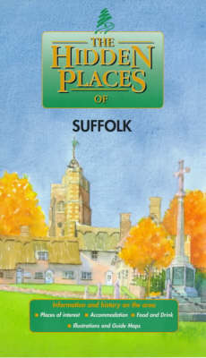 Book cover for The Hidden Places of Suffolk