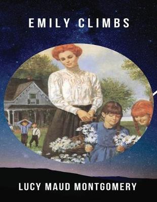 Book cover for Emily Climbs (Annotated)