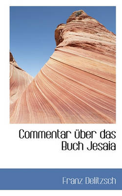 Book cover for Commentar Uber Das Buch Jesaia