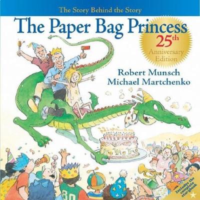 Book cover for The Paper Bag Princess 25th Anniversary Edition