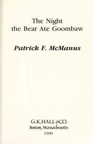Cover of The Night the Bear Ate Goombaw