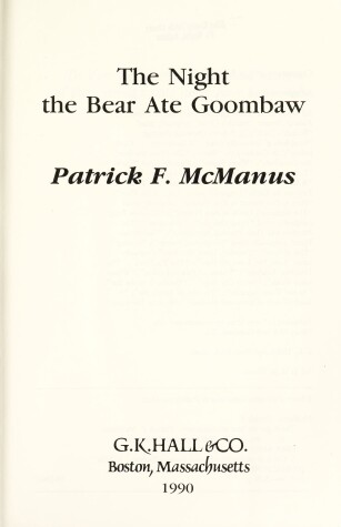 Book cover for The Night the Bear Ate Goombaw