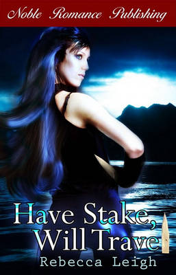 Book cover for Have Stake, Will Travel