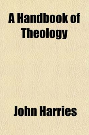 Cover of A Handbook of Theology