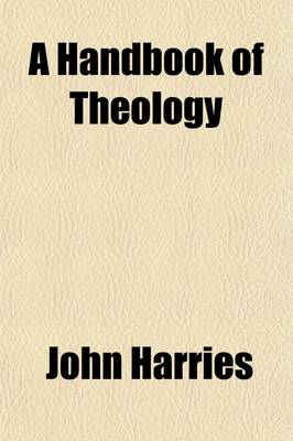 Book cover for A Handbook of Theology