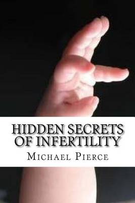 Book cover for Hidden Secrets of Infertility