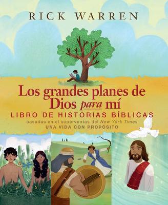 Book cover for Los Grandes Planes de Dios Para M� Libro de Historias B�blicas