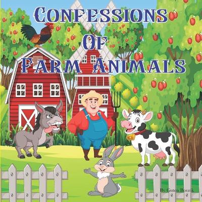 Cover of Confessions of Farm Animals