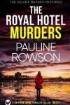 Book cover for THE ROYAL HOTEL MURDERS a gripping crime thriller full of twists