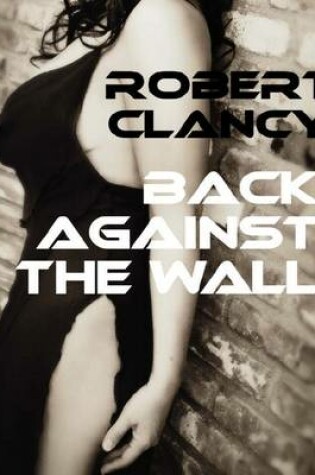 Cover of Back Against the Wall