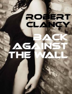 Book cover for Back Against the Wall