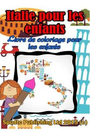 Cover of Italie Pour Les Enfants