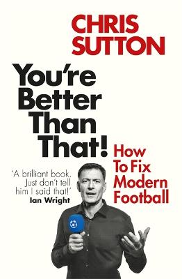 Book cover for You're Better Than That!