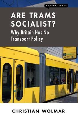 Book cover for Are Trams Socialist?