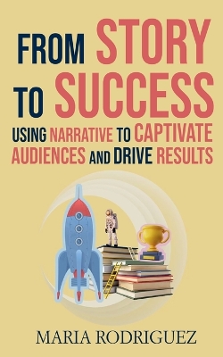 Book cover for From Story to Success