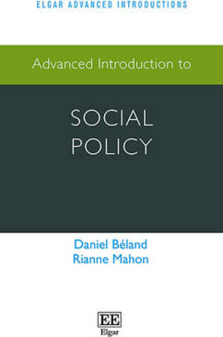 Cover of Advanced Introduction to Social Policy