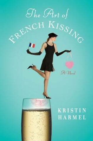 Cover of The Art of French Kissing