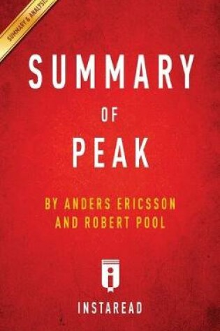 Cover of Summary of Peak by Anders Ericsson and Robert Pool - Includes Analysis