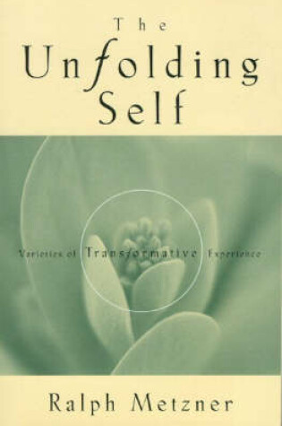 Cover of The Unfolding Self