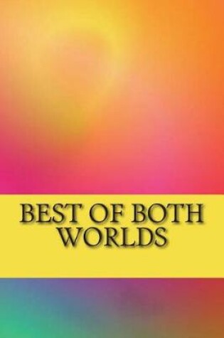 Cover of Best of Both Worlds