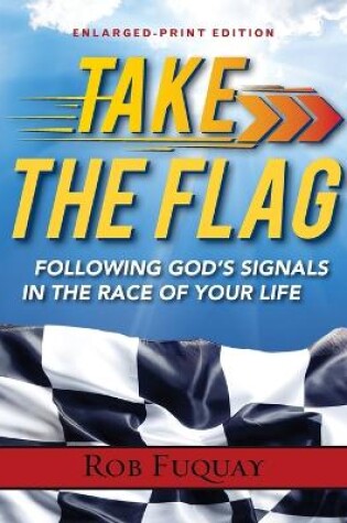 Cover of Take The Flag Enlarged-Print
