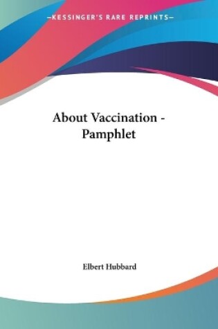 Cover of About Vaccination - Pamphlet
